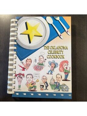 Oklahoma Celebrity Cookbook Reba McEntire, Garth Brooks, Chuck Norris and More